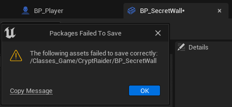 Cannot save BP_SecretWall